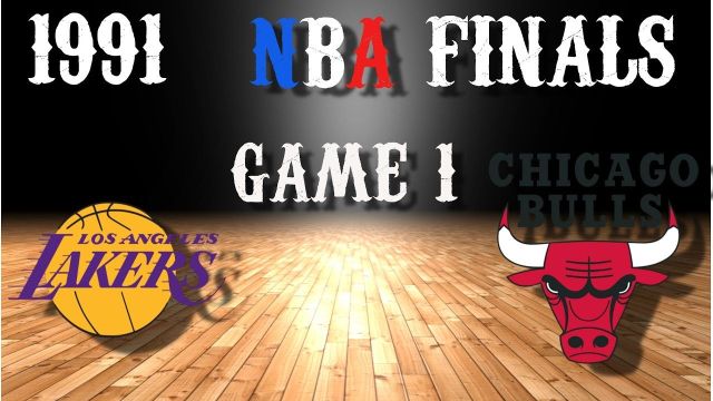 1991 NBA Finals Game 1 Los Angeles Lakers@Chicago Bulls