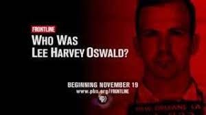 Frontline_ Who Was Lee Harvey Oswald_ (2013) - Google Search