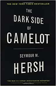 The Dark Side of Camelot Paperback – September 1, 1998