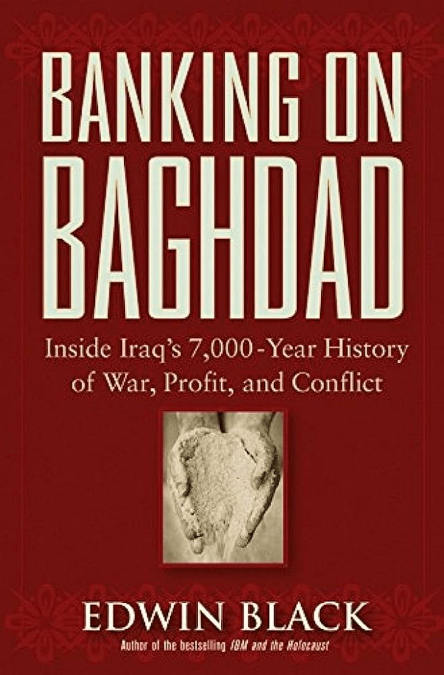 Banking on Baghdad_ Inside Iraq's 7,000-Year History of War, Profit, and Conflict (2004) - Google Search