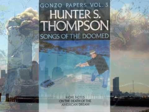 Hunter S_ Thompson 9_11 Interview 8_29_2002