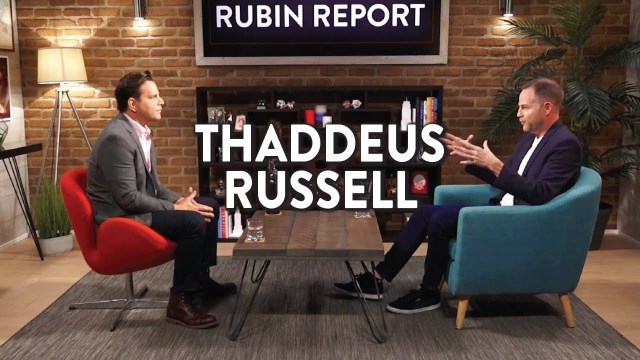 The Rubin Report: Dave Rubin Interviewing Professor Thaddeus Russell ...