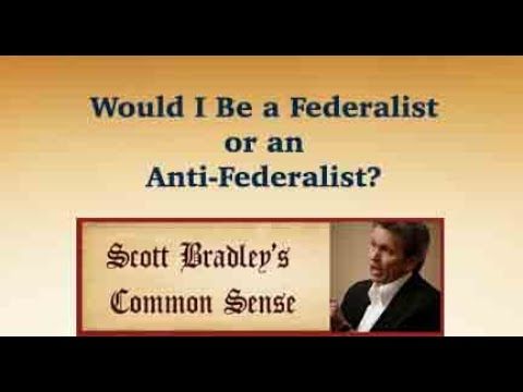 Would I Be a Federalist or an Anti-Federalist