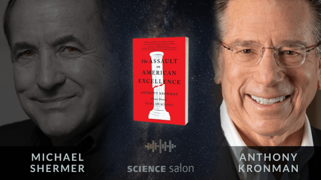 Michael Shermer with Anthony Kronman — The Assault on American Excellence (SCIENCE SALON # 79) - Google Search (1)