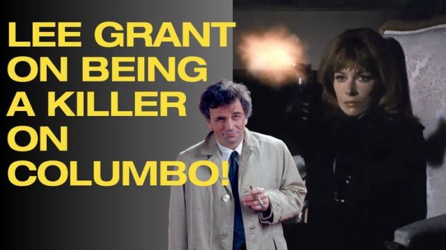 The TV Time Machine: Lee Grant Talks Columbo Peter Falk and Ransom for a Dead Man--Exclusive Interview!